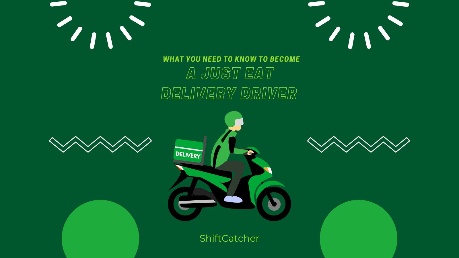 10 Must Known Tips For Just Eat Delivery Driver